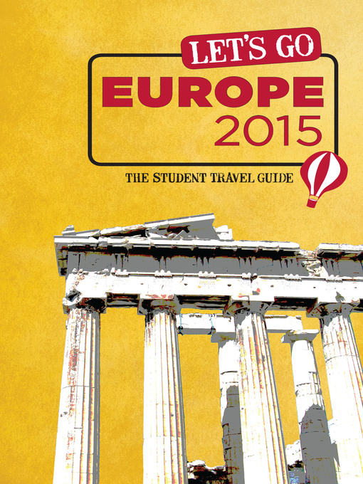 Title details for Let's Go Europe 2015 by Harvard Student Agencies, Inc. - Available